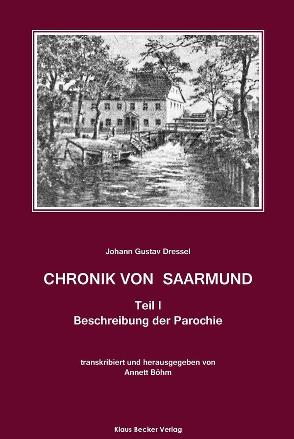 Chronik von Saarmund. Die Parochie (315-0)