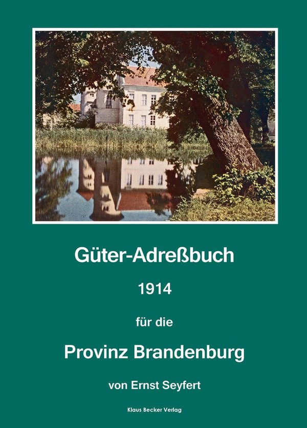 Güter-Adreßbuch für die Provinz Brandenburg, 1914 (273-3)