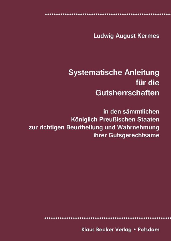 Systematische Anleitung für Gutsherrschaften (198-9)