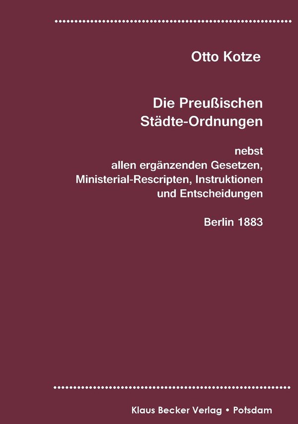 Die Preußischen Städte-Ordnungen 1883 (197-2)