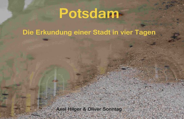 Potsdam in vier Tagen (127-9)