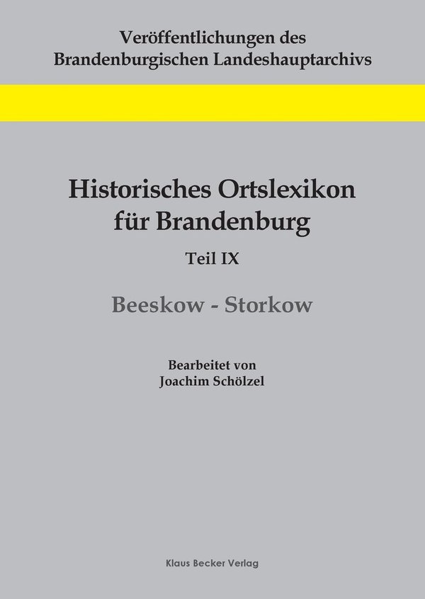 Historisches Ortslexikon für Brandenburg, Beeskow-Storkow (310-5)