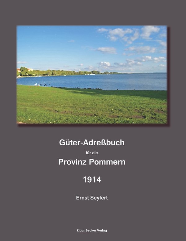 Güter-Adreßbuch für die Provinz Pommen, 1914 (180-4)