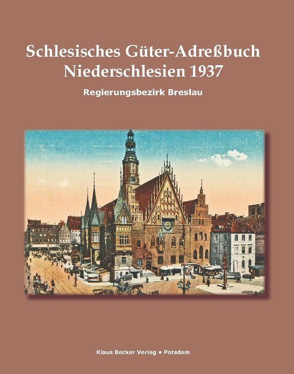 Schlesisches Güter-Adreßbuch, Regierungsbezirk Breslau 1937(243-6)