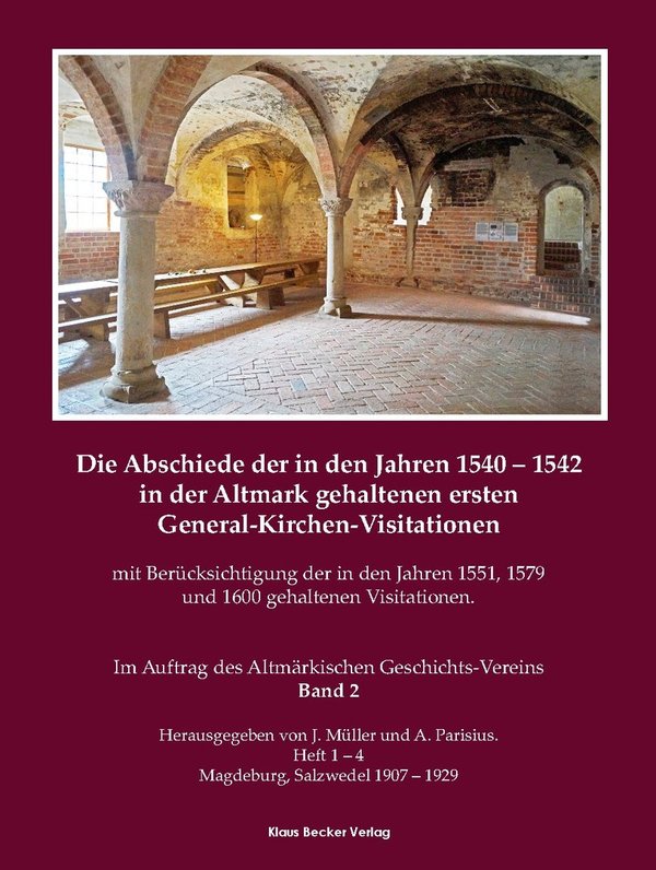Die Abschiede der in den Jahren 1540 – 1542 in der Altmark, Band 2 (256-6)