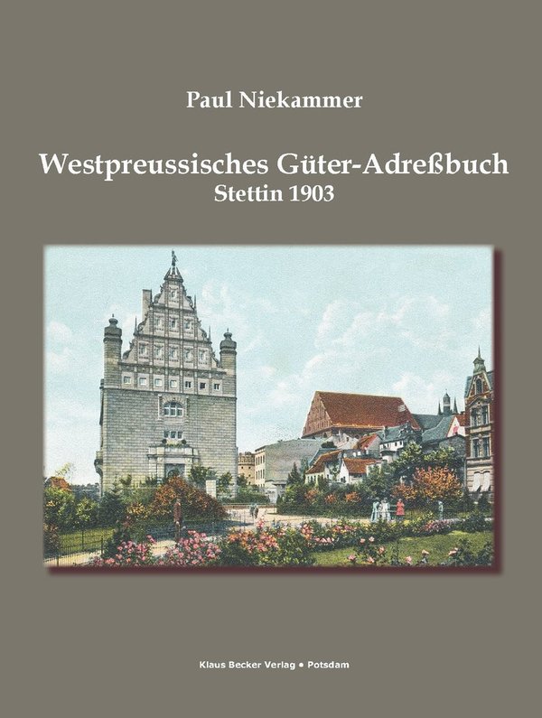 Westpreussisches Güter-Adressbuch 1903 (247-4)
