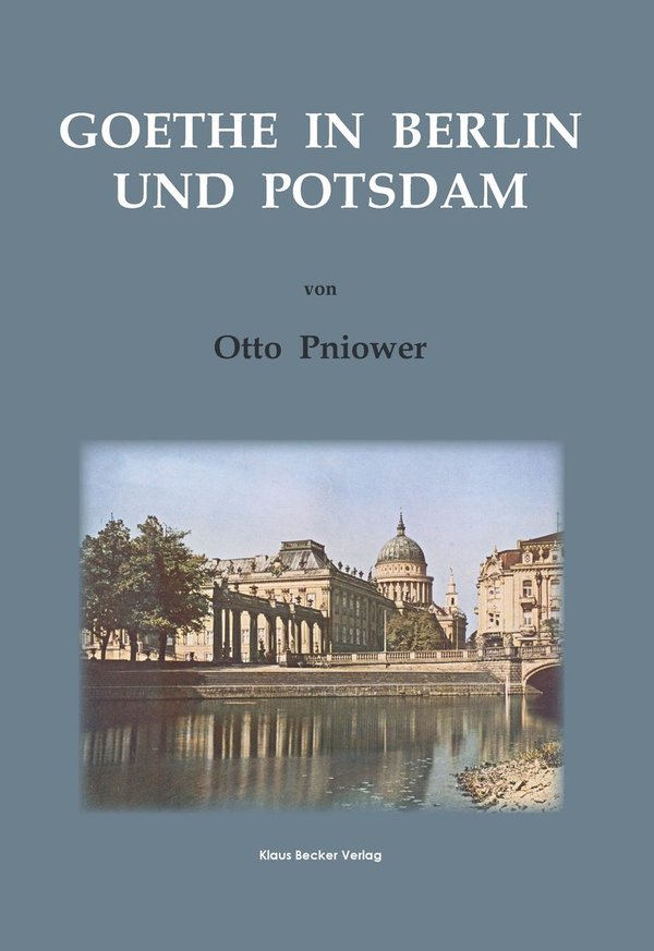 Goethe in Berlin und Potsdam (336-5)