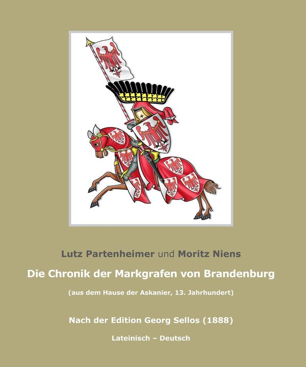 Die Chronik der Markgrafen von Brandenburg (Softcover 391-4)