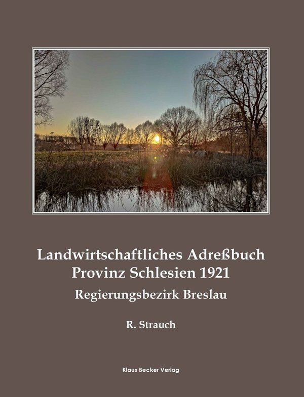 Landwirtschaftliches Adreßbuch der Provinz Schlesien 1921 (411-9)
